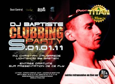 CLUBBING PARTY : DJ BAPTISTE