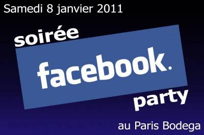 Facebook Party @ Paris Bodega