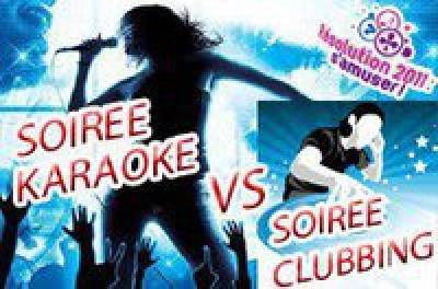 Soirée Karaoke VS Soirée Clubbing