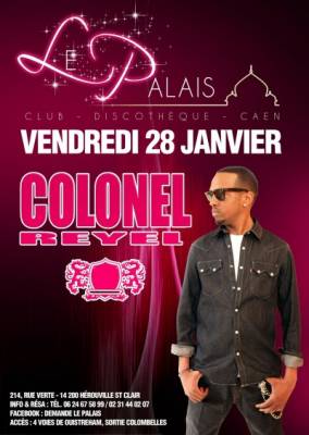 Colonel Reyel en show live