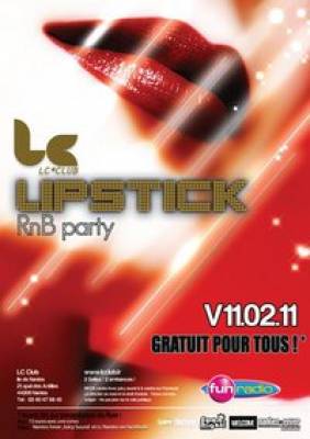 Lipstick La soiree R&B Chic du Lc Club V.11.02.11