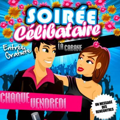 Soirée Célibataire