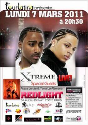 CONCERT XTREME LIVE & SHOW BACHATA – Lundi 07 Mars 2011