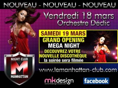 GRAND OPENING – MEGA NIGHT soirée filmée !