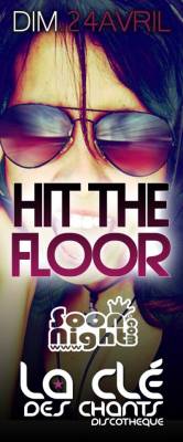 HIT THE FLOOR