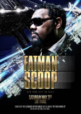 Exclusive Showcase Live Act – FATMAN SCOOP @ LOFT-PARIS