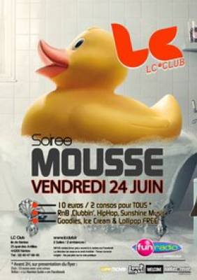 SOIREE MOUSSE, la 1ère !