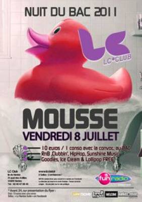 Nuit Du BAC 2011: SOIREE MOUSSE !