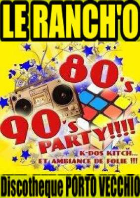 Soiree Annee 80’s by le Ranch’OoOo