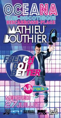 French Do It Better – Mathieu Bouthier