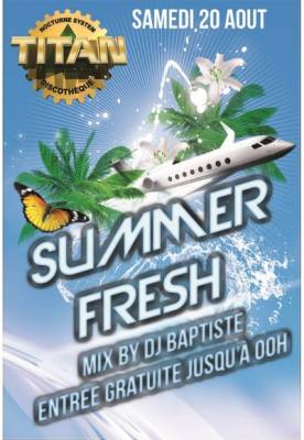 SUMMER FRESH MIX BY DJ BAPTISTE