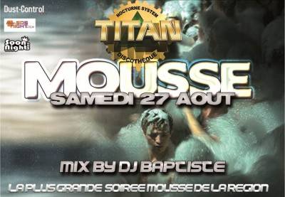 SOIREE MOUSSE MIX BY DJ BAPTISTE