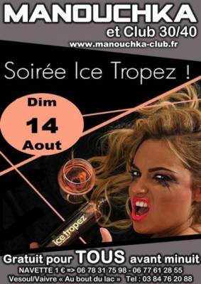 Soirée Ice Tropez