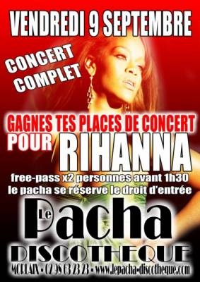 GAGNES TES PLACES DE CONCERT POUR RIHANNA » @ PACHA