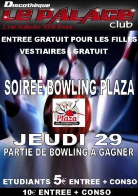 Soirée Bowling Plaza