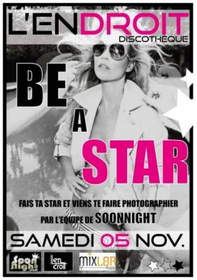 Be a star avec Soonnight Lorraine