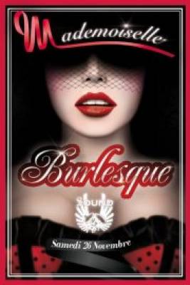 MADEMOISELLE – BURLESQUE