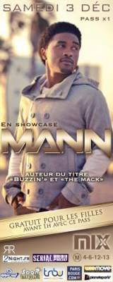 Showcase live de la star Américaine MANN