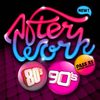 AFTERWORK 80/90 (Gratuit avec Pass)