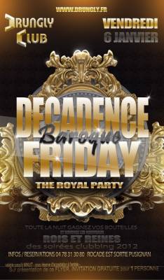 DECADENCE baroque FRIDAY