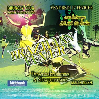 BRAZILIAN FEVER