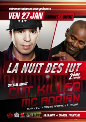 La Nuit des IUT / DJ Cut Killer & Mc Adrian