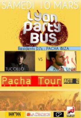 LYON PARTY BUS – SPECIAL PACHA IBIZA TOUR : ACT 2