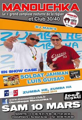 Dj MAM’S présente : Soldat et Jahman Luis Guisao en show case