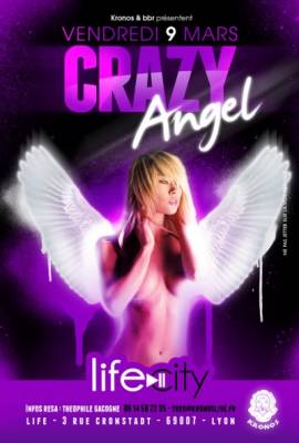 Crazy Angels au LifeCity