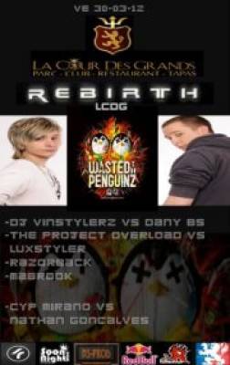 REBIRTH-LCDG / WASTED PENGUINZ