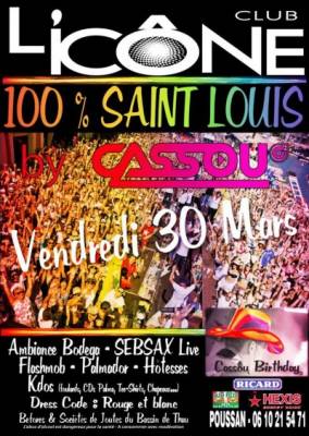 100% Saint Louis à l’Icone Discotheque