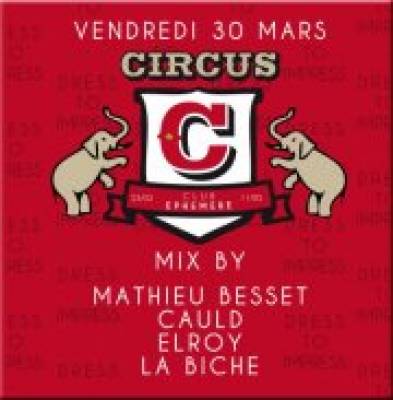 CIRCUS – CLUB ÉPHÉMÈRE – EP 2