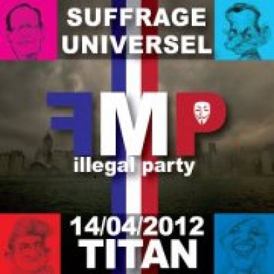 FMP illegal party : SUFFRAGE UNIVERSEL