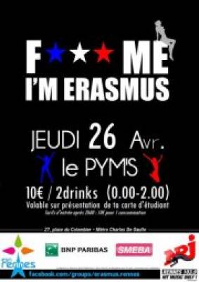 F*** Me I’M Erasmus