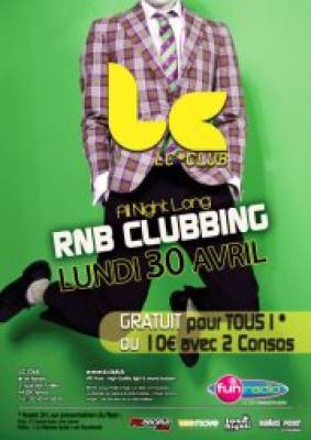 All Night Long /// Veille de jour férié /// Lc Club L.30.04.12