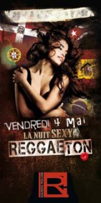 Sexy Reggaeton @Maison Rouge Vendredi 4 Mai