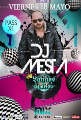 Latinos In Paris with Dj Mesta