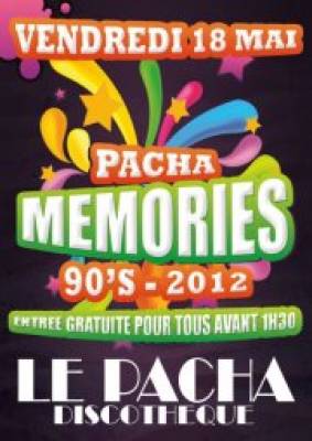 « PACHA MEMORIES 90’S – 2012 »