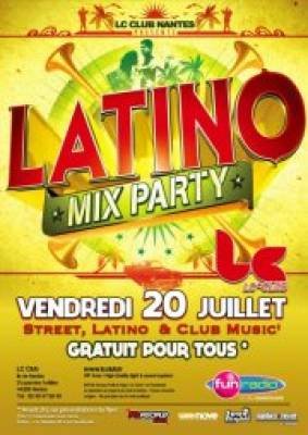 Latino Mix Party @ Lc Club Nantes V.20.07.12