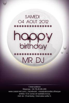 Happy Birthday Mr Dj avec Steven Carrusca