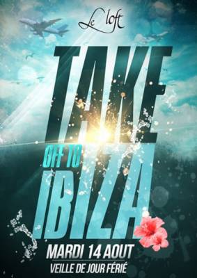 TAKE OFF TO IBIZA (Special Beach & White)