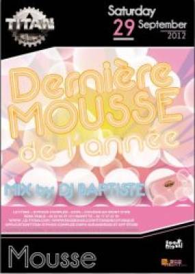 Dernière MOUSSE de l’année