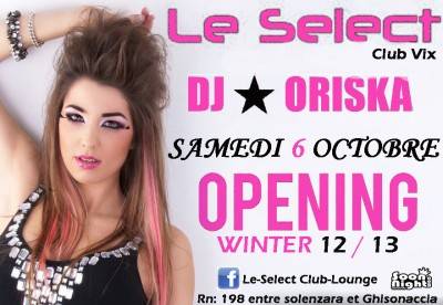 Grand Opening Winter 2012 / 2013 feat Dj Oriska @ select club vix