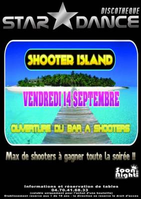 Soirée Shooter Island