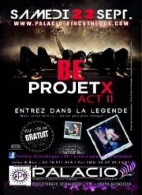 PROJET X – ACT II LE FINAL