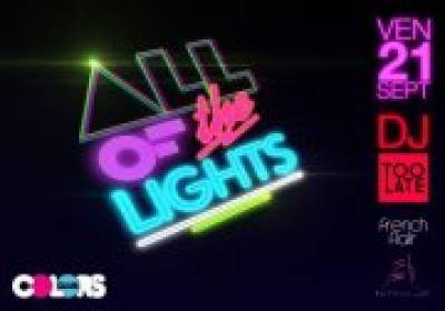 ΔLL OF THE LIGHTS by French Fl▲ir @ COLORS Club ░▒▓