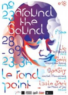 Around The Sound #23 (Vendredi 28 Septembre)