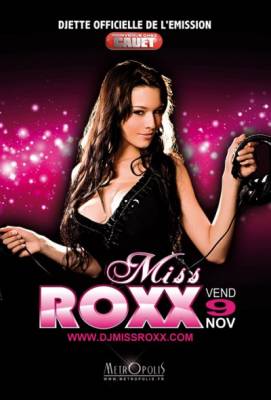 MISS ROXX – INTERNATIONAL DJ / NRJ12