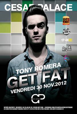 Get Fat ! avec Tony Romera