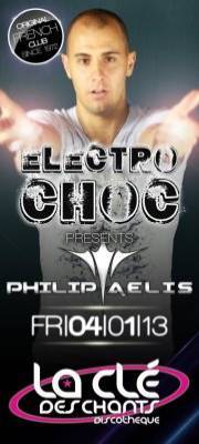 ELECTRO CHOC PRESENTS PHILIP AELIS